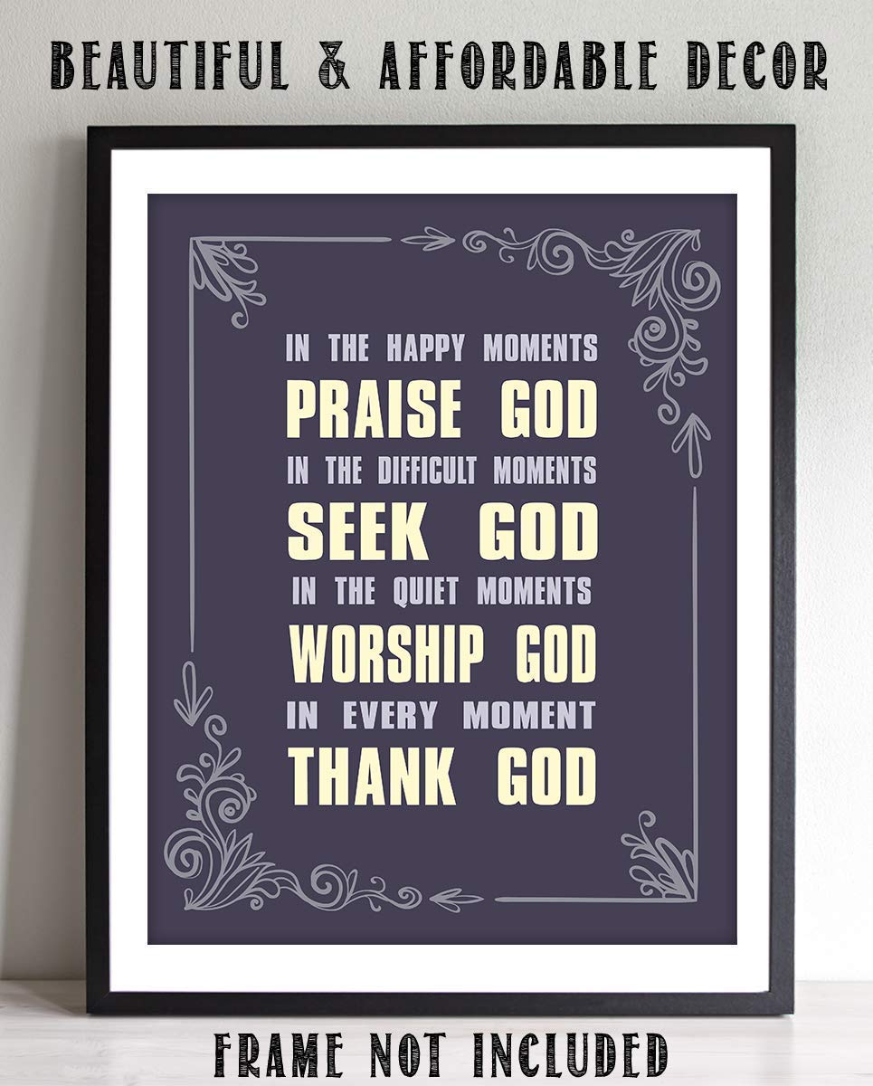 All Moments With God- Christian Wall Art- 8x10- Scripture Wall Art- Ready to Frame. Home D?cor, Office D?cor-Perfect Christian Gifts to Inspire, Encourage and Remind to Praise-Seek-Worship-Thank God!