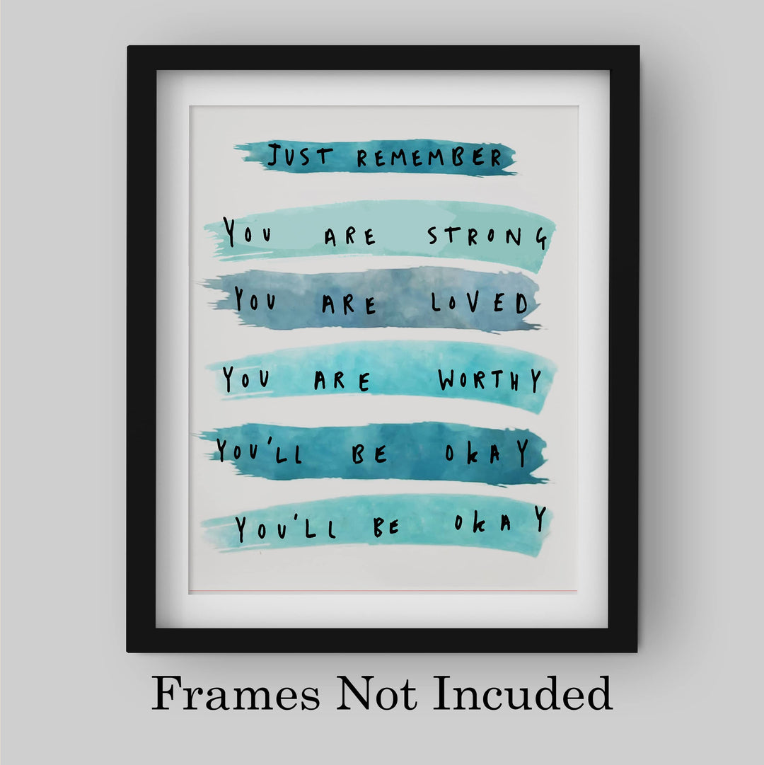 Just Remember-You Are Strong-Loved-Worthy- Inspirational Wall Art Print- 8 x 10" Ready to Frame. Motivational Wall Art-Home Decor- Office Decor. Build Confidence in Children, Friends &amp; Graduates!