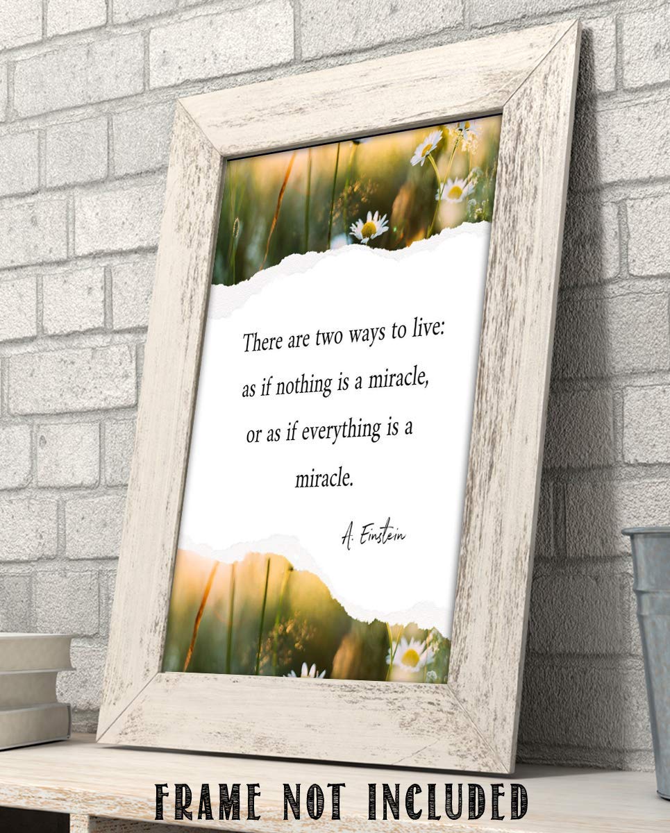 A. Einstein Quotes Wall Art-"Live As If Everything is a Miracle"-8 x 10" Typographic Floral Wall Print-Ready to Frame. Home-Office-Studio Decor. Perfect Classroom Addition for Inspiration &amp; Motivation