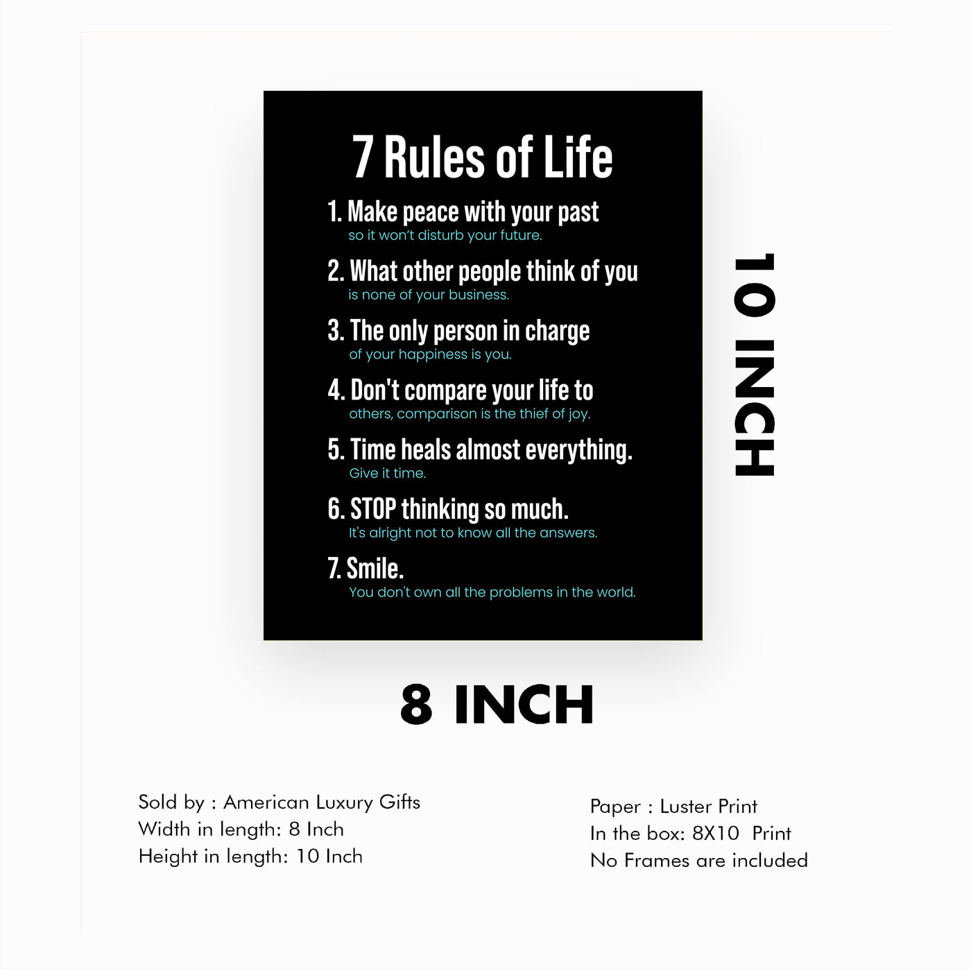 7 Rules of Life -Make Peace Inspirational Quotes Wall Sign -8 x 10" Motivational Poster Print -Ready to Frame. Modern Typographic Design. Positive Home-Office-School Decor. Perfect Life Lessons!