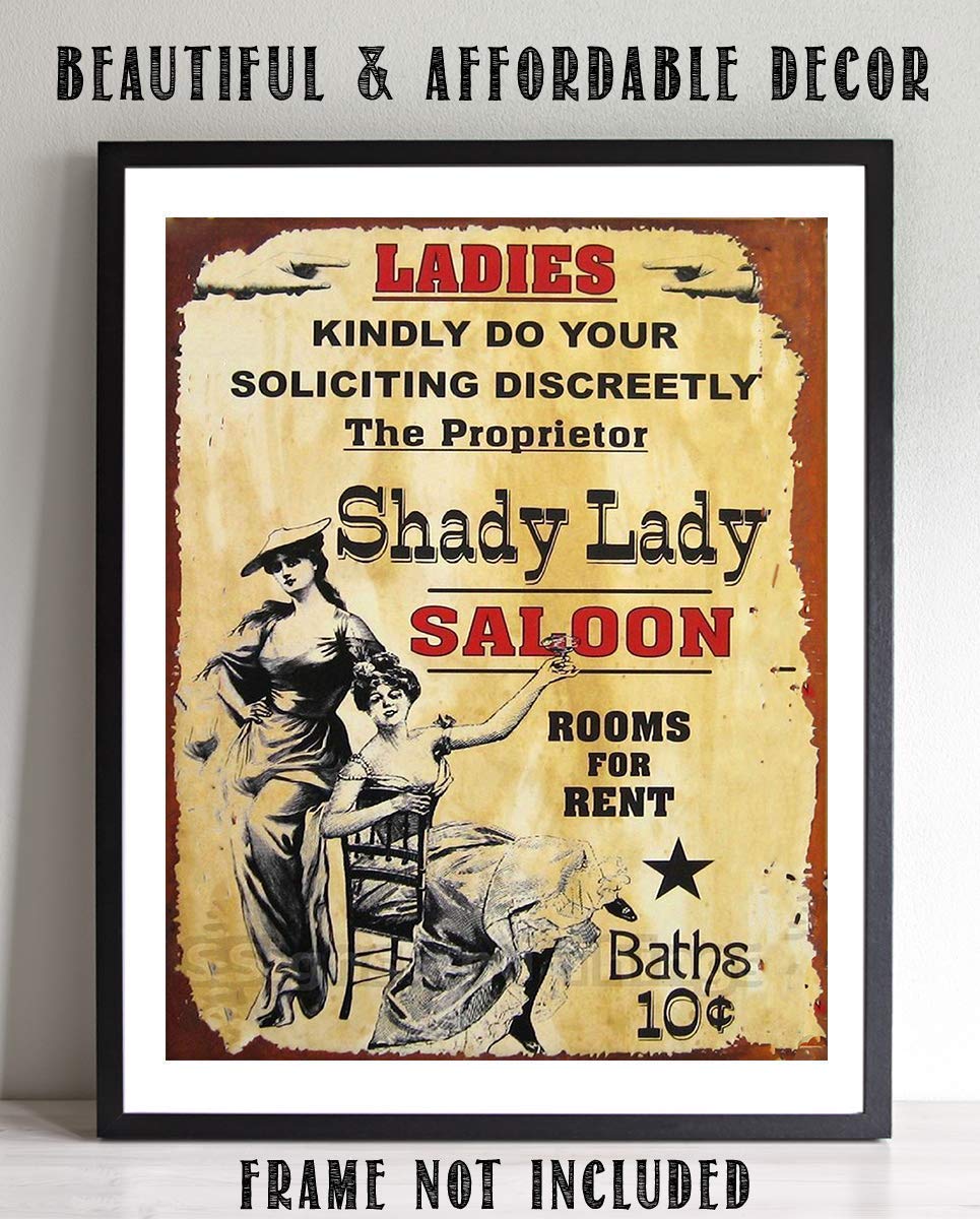 Shady Lady Saloon Vintage Sign Wall Art- 8 x 10"- Distressed Sign Replica Print-Ready to Frame."Ladies Solicit Discreetly"- Humorous Retro Decor- Great for Man Cave-Dorm-Bar-Garage.