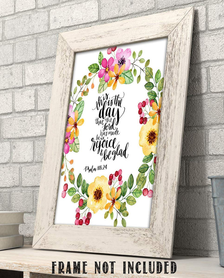 This is the Day the Lord Has Made. Psalm 118:24- Bible Verse Wall Art- 8x10"- Scripture Wall Print-Ready to Frame. Modern Floral Design. Home &amp; Office D?cor-Christian Gifts. Always Give Praise!
