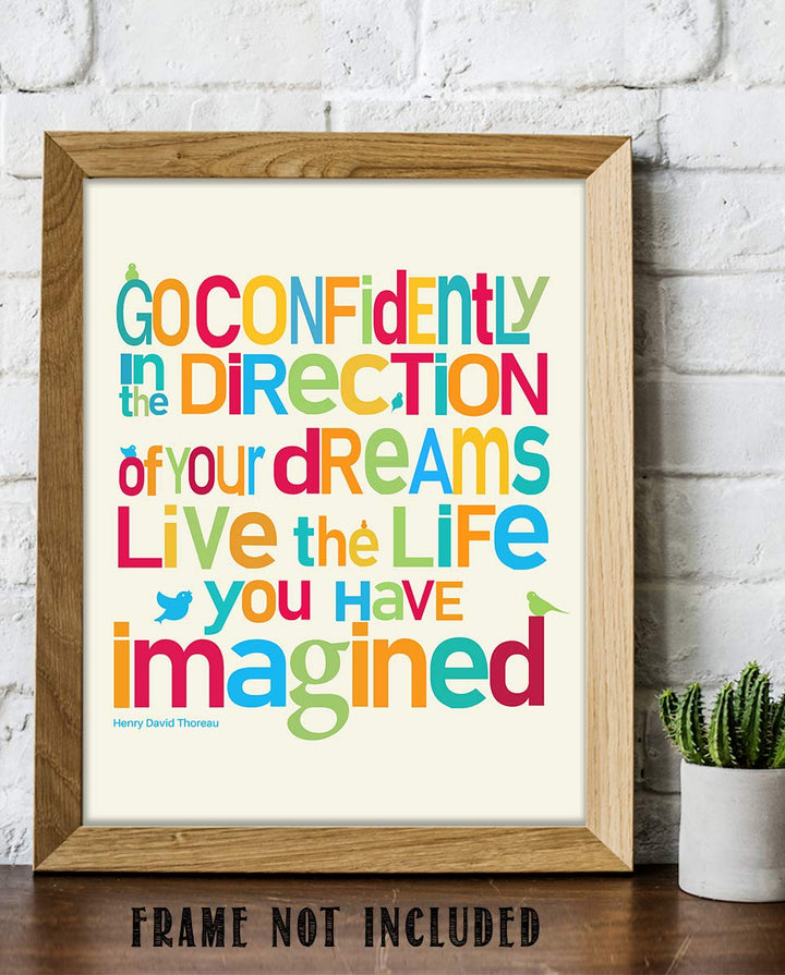 ?Go Confidently in the Direction of Your Dreams?- H. D. Thoreau Quotes Wall Art-8 x 10"-Typographic Art Print-Ready to Frame. Home-Office-School-Dorm D?cor. Perfect Gift for Motivation &amp; Inspiration.