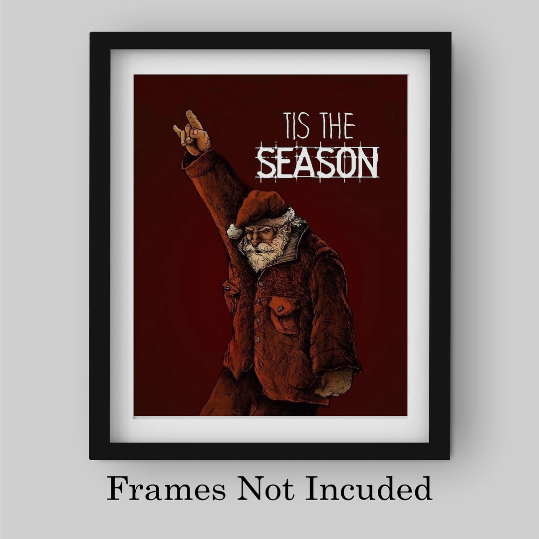 Tis The Season Christmas Santa Wall Decor -8 x 10" Fun Holiday Rock Music Lovers Wall Print -Ready to Frame. Perfect Home-Welcome-Farmhouse-Bar-Cave Decor. Festive Decoration and Great Gift!