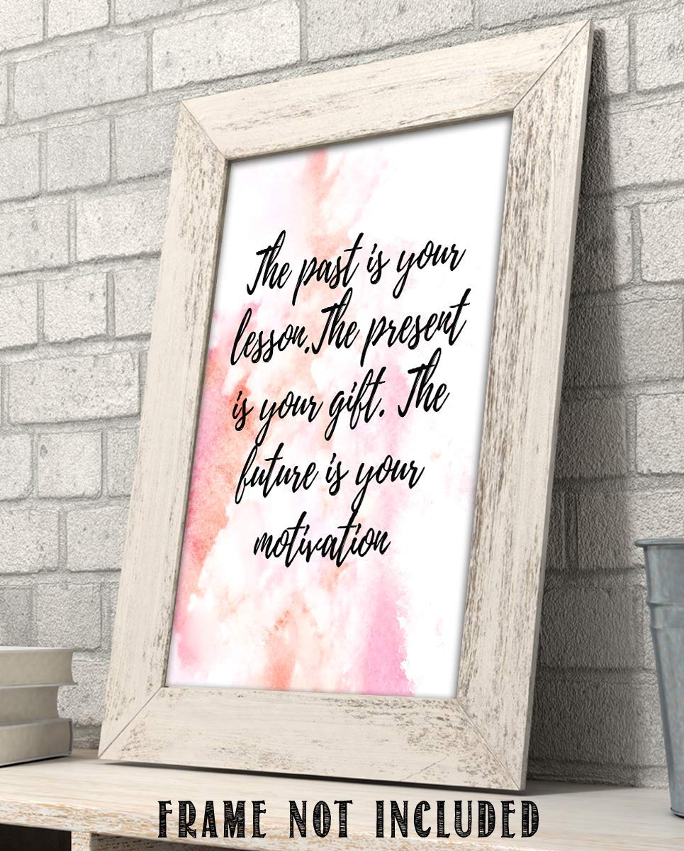 Past-Present-Future Lessons- Positive Quotes Wall Art - 8 x 10" Modern Abstract Design Print-Ready to Frame. Inspirational Home-School-Studio-Office D?cor. Great Reminder To Create Future You Want.