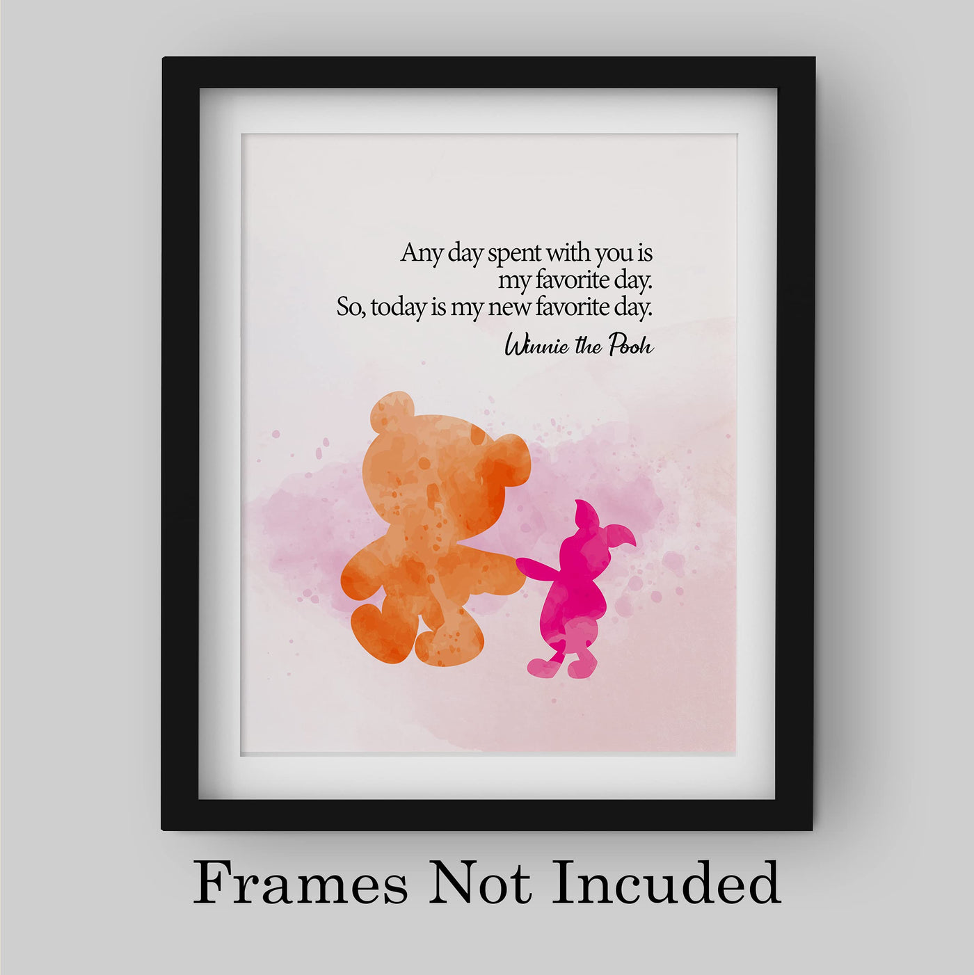 Winnie the Pooh Quotes-"Today Is My New Favorite Day" Inspirational Wall Art -8 x 10 Replica Abstract Painting Art Print-Ready to Frame. Classic Home-Bedroom-Nursery-Play Room Decor. Great Gift!