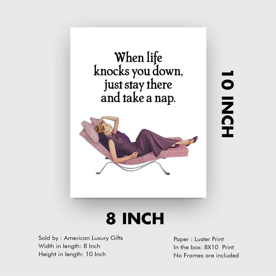 When Life Knocks You Down-Take A Nap Funny Wall Art Sign -8 x 10" Humorous Typographic Poster Print-Ready to Frame. Ideal Home-Office-Shop-Cave Decor. Perfect Desk-Cubicle Sign. Fun Novelty Gift!