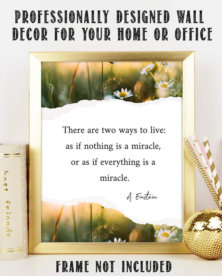 A. Einstein Quotes Wall Art-"Live As If Everything is a Miracle"-8 x 10" Typographic Floral Wall Print-Ready to Frame. Home-Office-Studio Decor. Perfect Classroom Addition for Inspiration &amp; Motivation