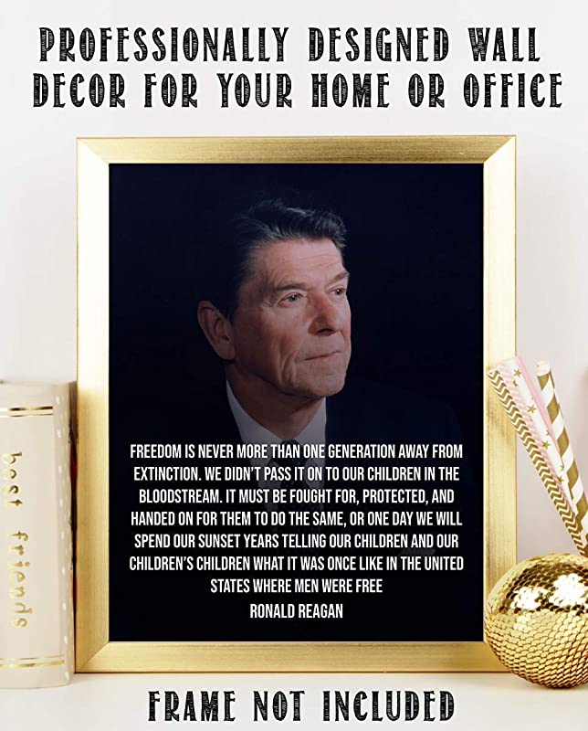 Ronald Reagan Quotes Wall Art-"Freedom is One Generation Away"- 8 x 10"