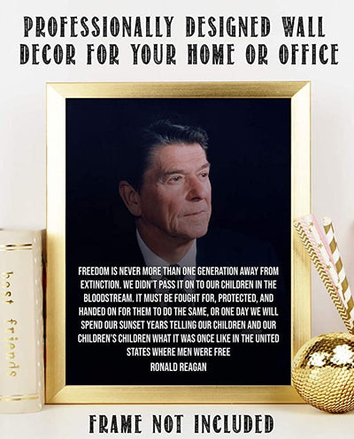 Ronald Reagan Quotes Wall Art-"Freedom is One Generation Away"- 8 x 10"