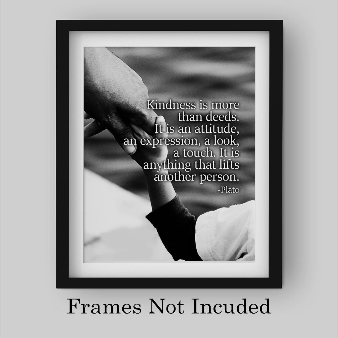 Plato-"Kindness Is More Than Deeds"-Inspirational Quotes Wall Art -8 x 10" Black &amp; White Photo Print of Holding Hands-Ready to Frame. Home-Office-School Decor. Great Gift &amp; Reminder to Be Kind!