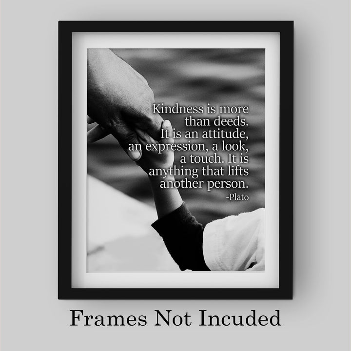 Plato-"Kindness Is More Than Deeds"-Inspirational Quotes Wall Art -8 x 10" Black &amp; White Photo Print of Holding Hands-Ready to Frame. Home-Office-School Decor. Great Gift &amp; Reminder to Be Kind!