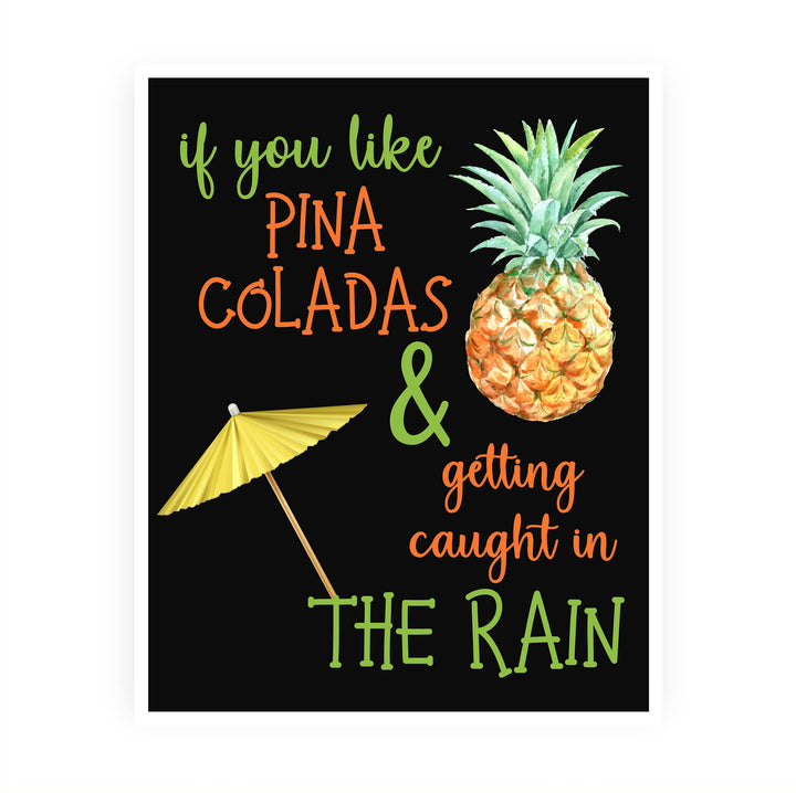 If You Like Pina Coladas- Caught In the Rain Funny Beach Wall Decor -Tiki Bar Sign -8 x 10" Tropical Song Art Print -Ready to Frame. Home-Office-Beach House-Coastal-Ocean Themed Decor. Fun Gift!!