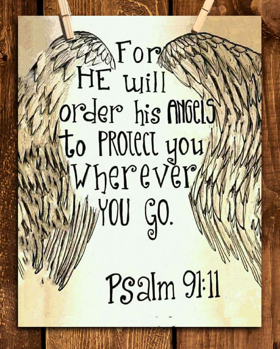 "His Angels Will Protect You, Wherever You Go"-Psalm 91:11 Bible Verse Wall Print-8x10