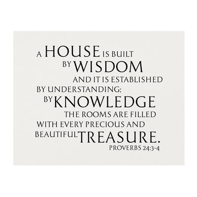 By Wisdom a House Is Built- Bible Verse Wall Art -14 x 11" Farmhouse Scripture Print -Ready to Frame. Inspirational Decoration for Home-Office-Church Decor. Great Religious Gift! Proverbs 24:3-4