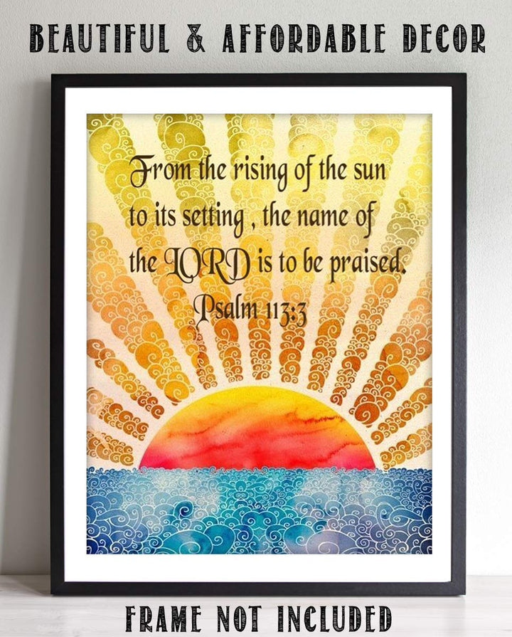 From the Rising of Sun-Name of Lord is Praised!- Psalm 113:3-Bible Verse Wall Art-8x10"-Modern Abstract Design-Scripture Wall Print-Ready to Frame. Home-Office-Church D?cor. Very Fun Christian Gift.