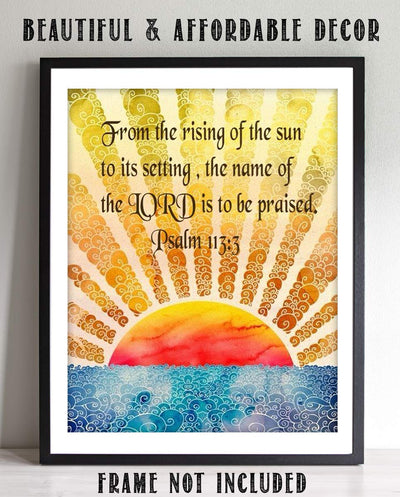 From the Rising of Sun-Name of Lord is Praised!- Psalm 113:3-Bible Verse Wall Art-8x10"-Modern Abstract Design-Scripture Wall Print-Ready to Frame. Home-Office-Church D?cor. Very Fun Christian Gift.