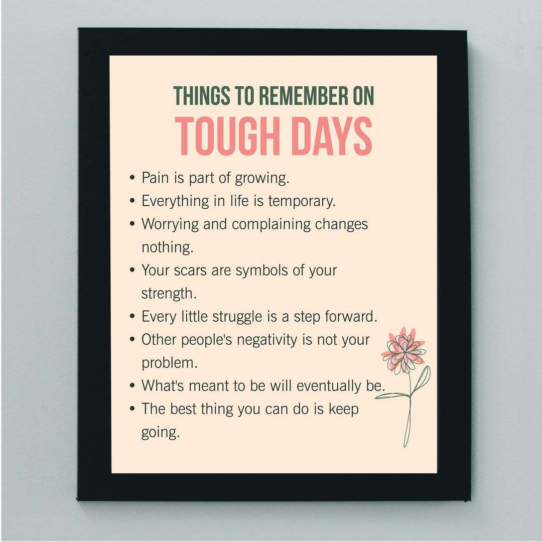 Things to Remember on Tough Days Inspirational Quotes Wall Art Sign -8 x 10" Pink Floral Wall Print -Ready to Frame. Motivational Home-Office-Classroom-Library-Positive Decor Gifts &amp; Reminders!