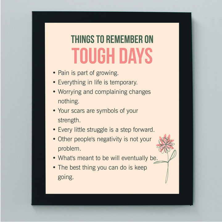 Things to Remember on Tough Days Inspirational Quotes Wall Art Sign -8 x 10" Pink Floral Wall Print -Ready to Frame. Motivational Home-Office-Classroom-Library-Positive Decor Gifts &amp; Reminders!