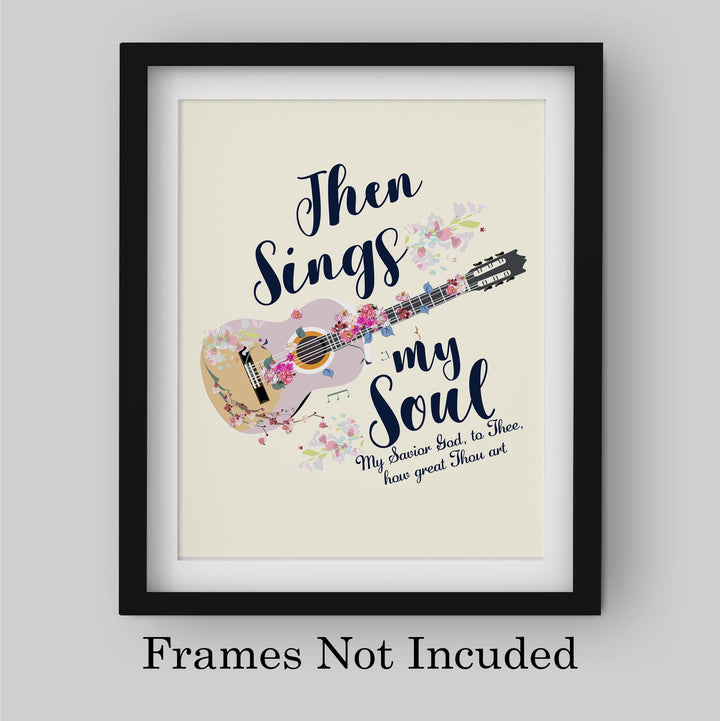 Then Sings My Soul, My Savior God to Thee Song Lyrics Wall Art -8 x 10" Christian Worship Music Print -Ready to Frame. Floral Guitar Print. Inspirational Home-Office-Church Decor &amp; Religious Gifts!