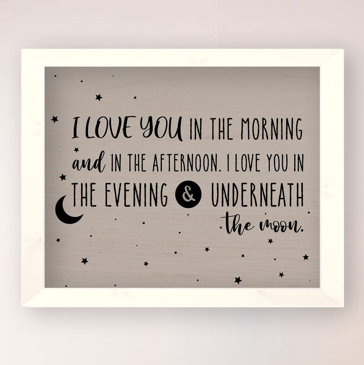 I Love You In the Morning &amp; In the Afternoon Inspirational Song Lyrics Wall Art -10x8" Nursery Rhymes Wall Print-Ready to Frame. Farmhouse Decor for Home-Nursery-Kids Bedroom-Play Room. Great Gift!