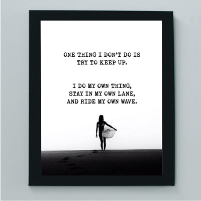 I Do My Own Thing- Ride My Own Wave-Surfer Girl on the Beach -Inspirational Wall Art Print -8 x 10"-Ready to Frame. Retro Home-Office-Beach House Decor. Perfect for Beach, Ocean and Surfing Themes!