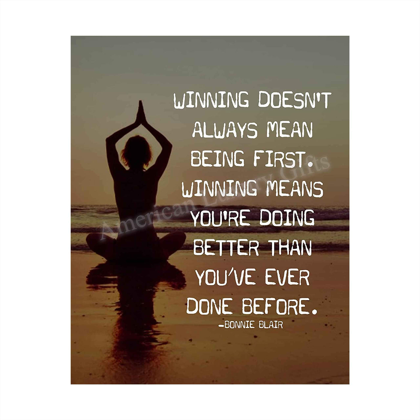 Winning Doesn't Always Mean Being First Inspirational Quotes Wall Art. -8 x 10" Beach Sunset Print with Yoga Pose-Ready to Frame. Motivational Wall Decor for Home, Office & Studio. Great Zen Gift!