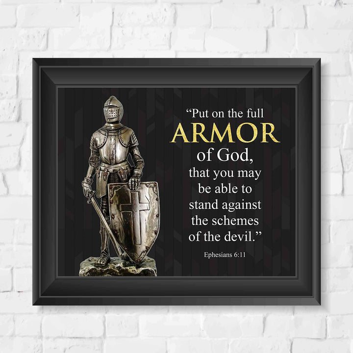 Put On the Full Armor of God-Ephesians 6:11-Bible Verse Wall Art -10 x 8" Scripture Poster Print-Ready to Frame. Perfect Decor for Home-Office-Church. Great Spiritual Gift and Christian Decoration!