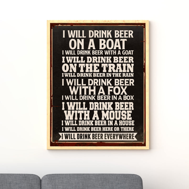 I Will Drink Beer Everywhere-Dr. Seuss Parody Wall Art Print -11 x 14" Funny Drinking Sign -Ready to Frame. Humorous Home-Kitchen-Bar-Pub-Man Cave Decor. Perfect Novelty Gift for Beer Lovers!