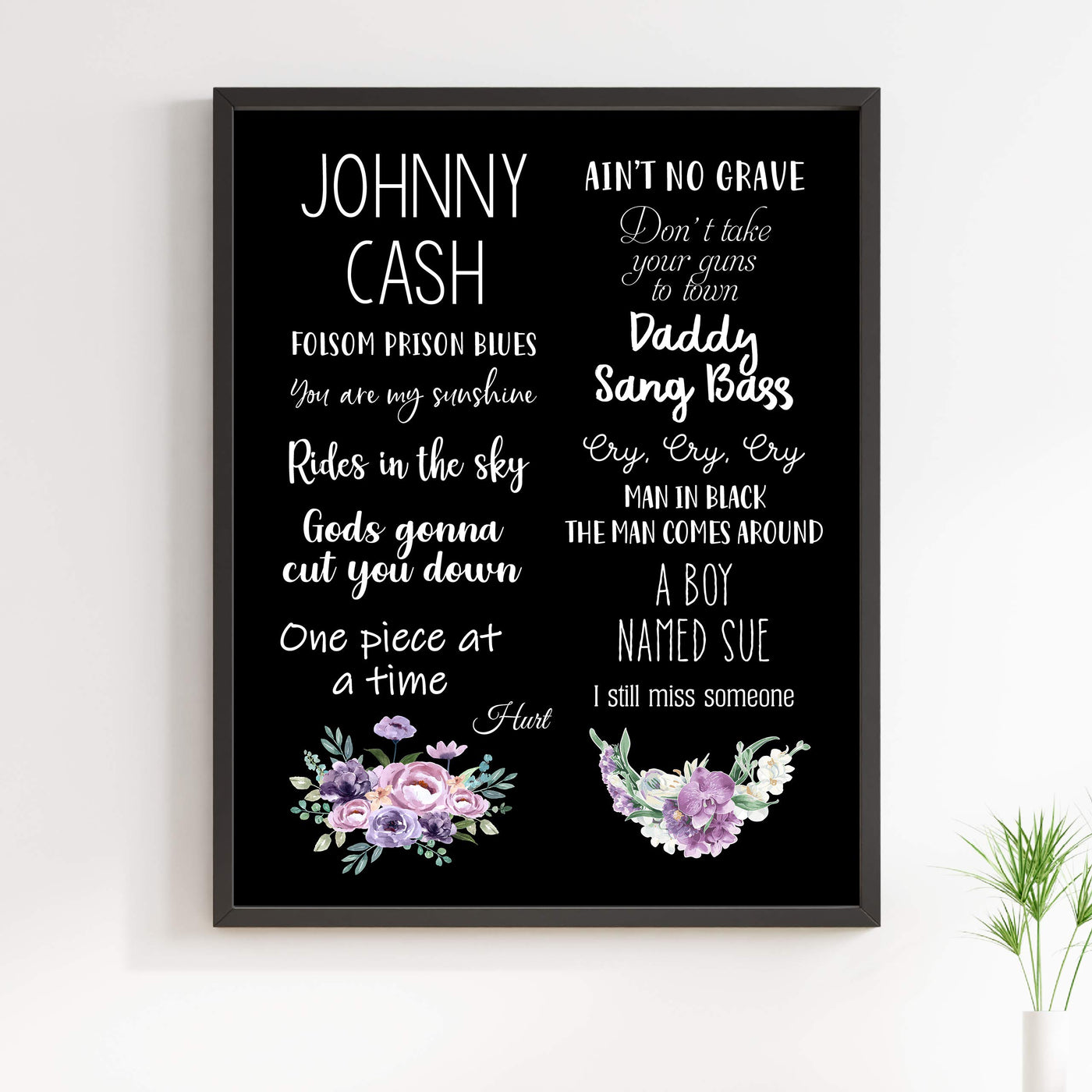 Johnny Cash-Greatest Hits Wall Art Sign -11 x 14" Song Titles Floral Poster Print -Ready to Frame. Rustic Decor for Home-Studio-Bar-Dorm-Cave. Great Gift for All Country Music Fans!