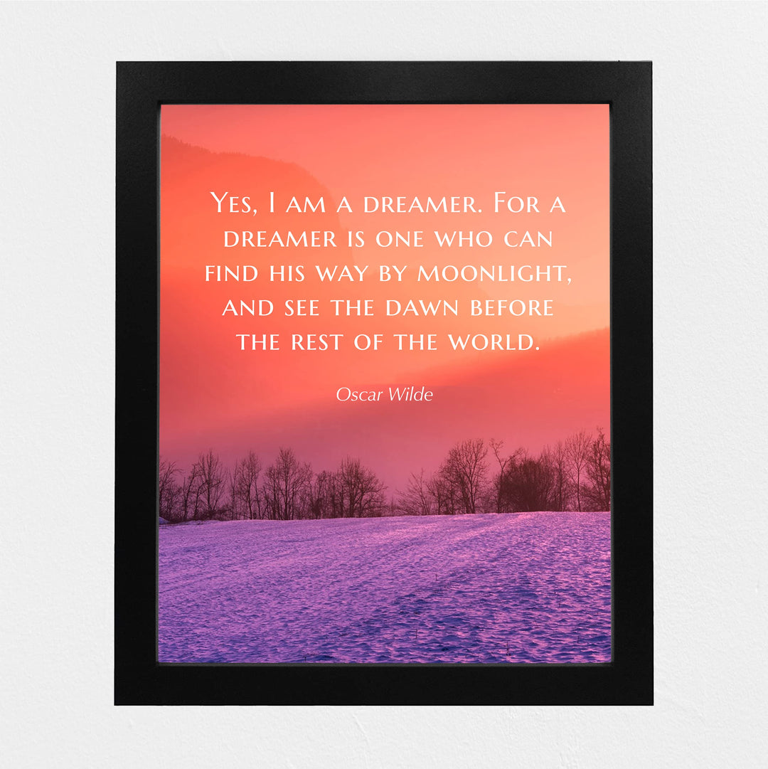Yes, I Am a Dreamer- Oscar Wilde Quotes Wall Art- 8 x 10"-Modern Typographic Sunset Print-Ready to Frame. Home-Office-School-Library D?cor. Philosophical &amp; Inspirational For Everyone!