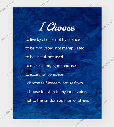 I Choose-To Live By Choice, Not By Chance- Inspirational Quotes Wall Art-8 x 10" Typographic Poster Print-Ready to Frame. Modern Home-Office-Classroom Decor. Great Motivational Gift for All!