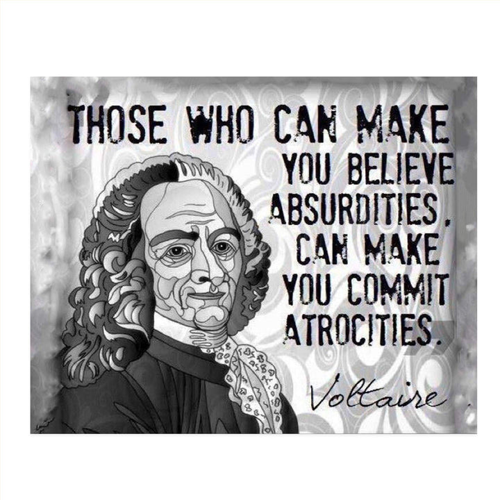 Voltaire Quotes Wall Art-"Believe Absurdities- Commit Atrocities"- 10 x 8" Art Wall Print- Ready to Frame. Abstract Home-Office-Study-Classroom D?cor. Perfect For Thinkers, Philosophy &amp; Inspiration.