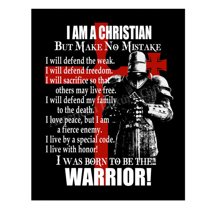 I Am A Christian-I Was Born To Be The Warrior Inspirational Quotes Wall Art -11 x 14" Fierce Motivational Wall Print-Ready to Frame. Home-Office-Church Decor. Perfect Gift of Faith &amp; Inspiration!