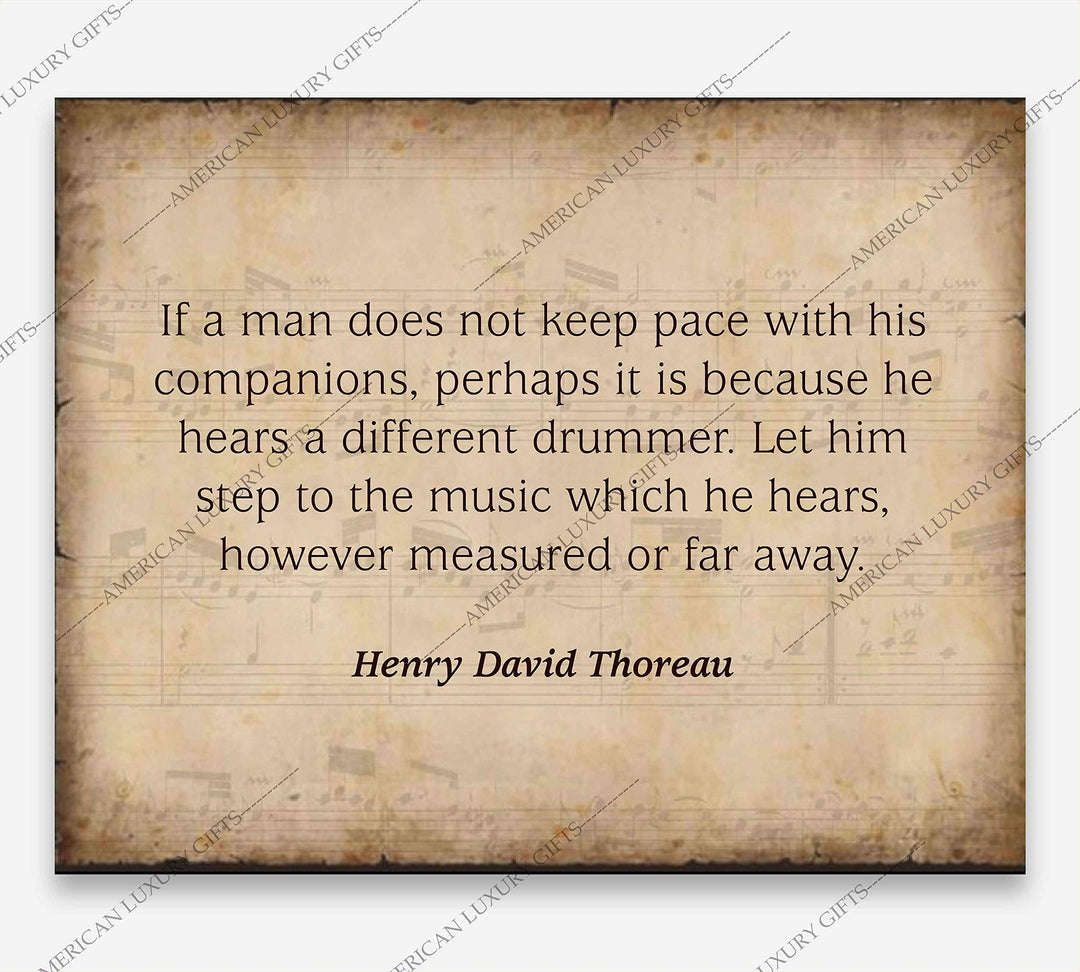 Henry David Thoreau Quotes-"Let Him Step to the Music He Hears" Inspirational Poem Art-10 x 8" Distressed Wall Print-Ready to Frame. Home-Office-School-Library Decor. Encourages Individuality!