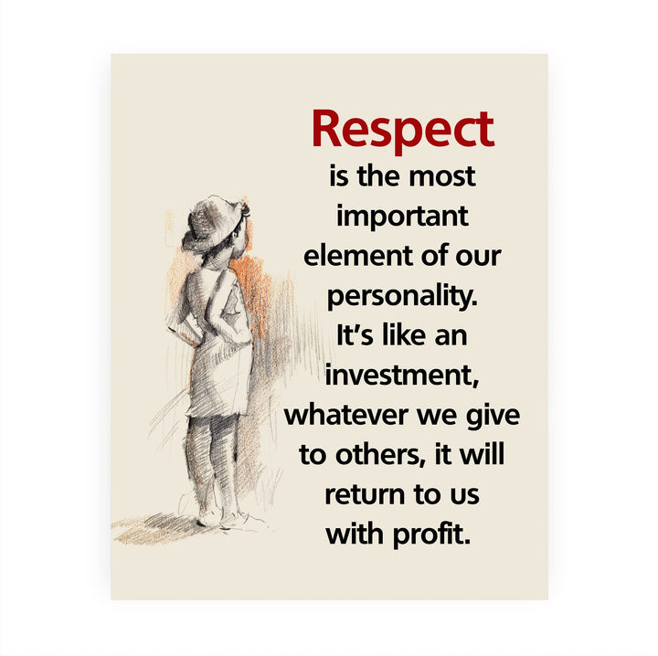 Respect is the Most Important Element- Inspirational Quotes Wall Art- 8 x 10" Life Lesson Sketch Design Print -Ready to Frame. Motivational Home-Office-Classroom-Dorm Decor. Great Gift &amp; Reminder!