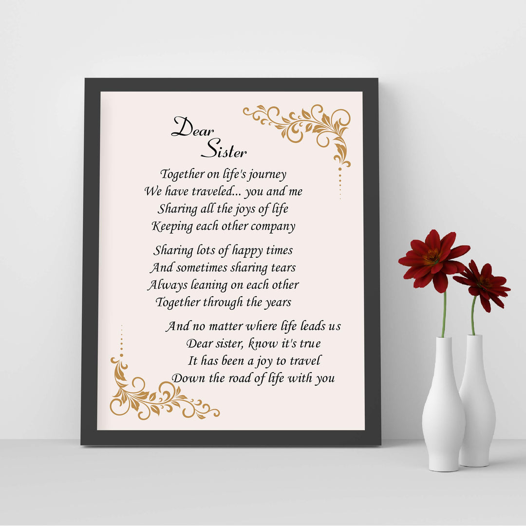 Dear Sister Inspirational Poem Wall Art -8 x 10" -Poetic Poster Print-Ready to Frame. Modern Typographic Design. Perfect Home-Office-Studio Decor. Loving, Keepsake Gift for All Sisters!