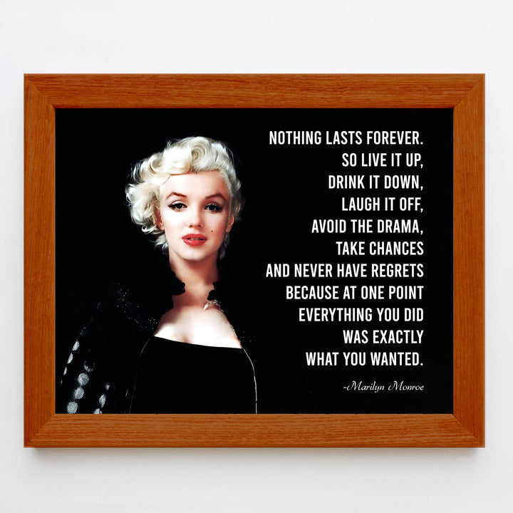 Marilyn Monroe Quotes-"Nothing Lasts Forever-Never Have Regrets"-Inspirational Wall Art-10 x 8" Retro Photo Print- Ready to Frame. Perfect Home-Office-Studio Decor. Great Gift &amp; Reminder for Fans!