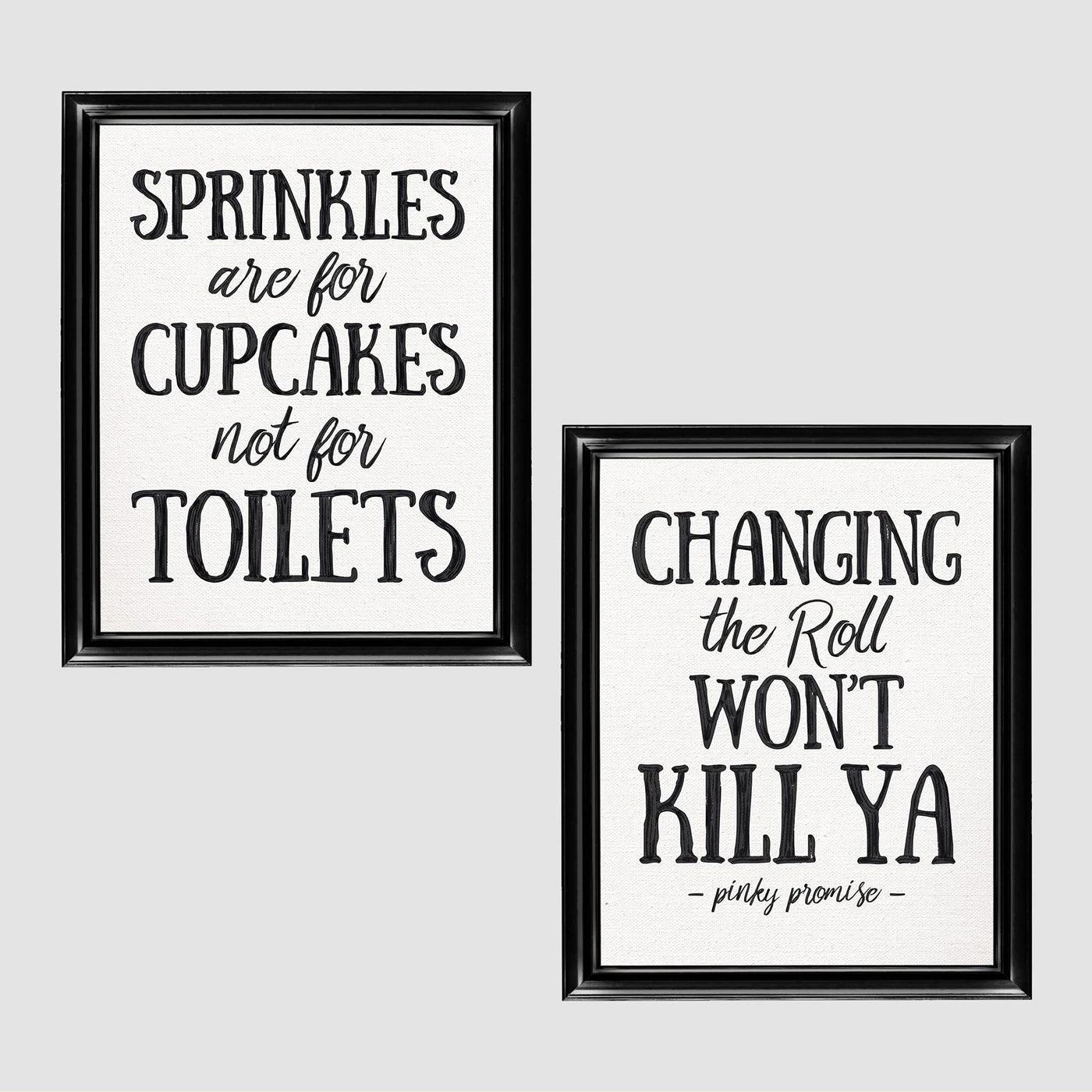 Sprinkles Are For Cupcakes-Changing Roll Won't Kill Ya- Funny Bathroom Sign Set (2)- 8 x 10's Prints Wall Art-Ready to Frame. Home-Office-Bathroom D?cor. Perfect For Guest Bath, Bar & All Restrooms.