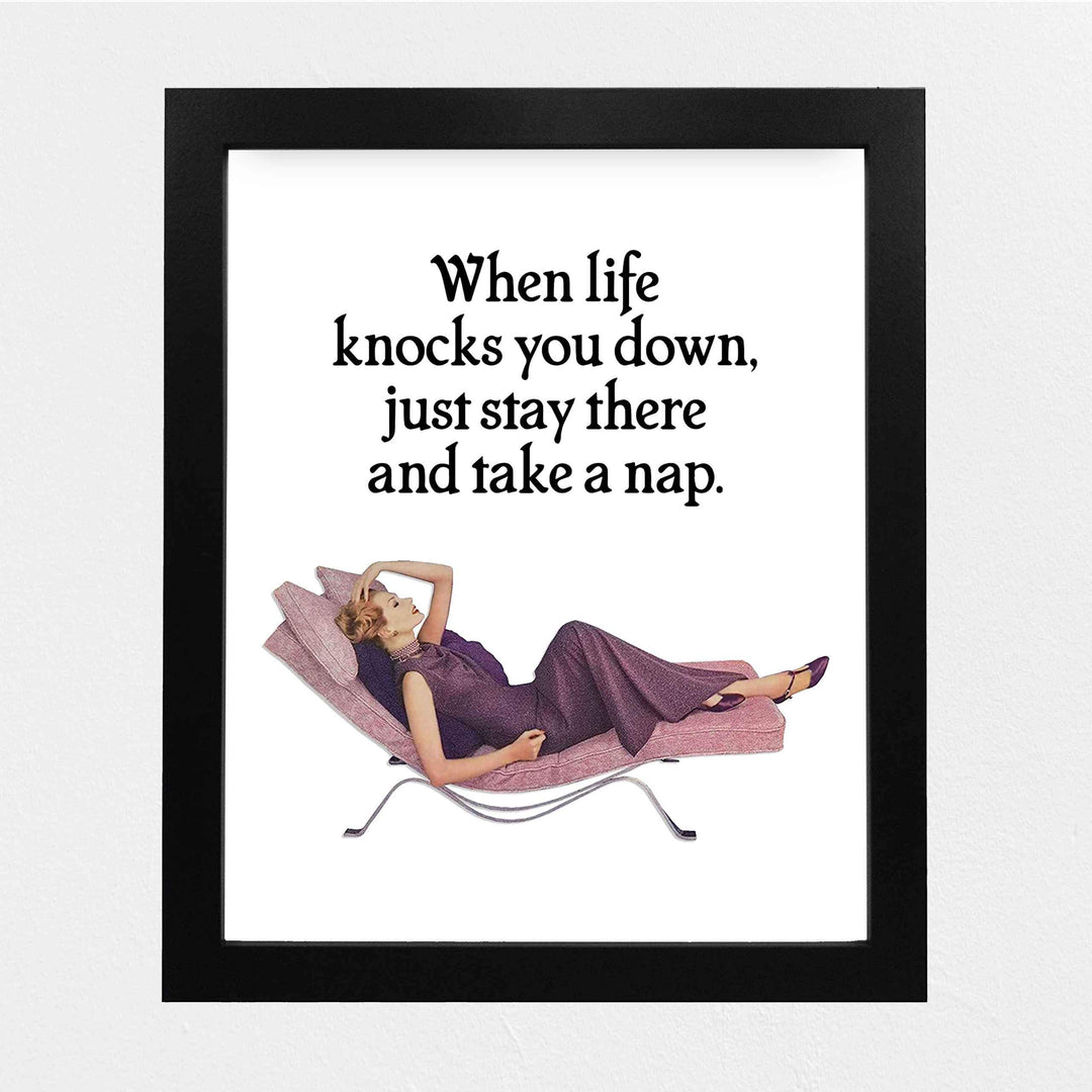 When Life Knocks You Down-Take A Nap Funny Wall Art Sign -8 x 10" Humorous Typographic Poster Print-Ready to Frame. Ideal Home-Office-Shop-Cave Decor. Perfect Desk-Cubicle Sign. Fun Novelty Gift!