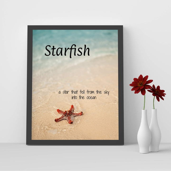 Starfish-Star That Fell From Sky Into the Ocean Inspirational Beach Wall Art Sign -8 x 10" Nautical Wall Print-Ready to Frame. Home-Office-Beach House Decor. Perfect Beach Themed Decoration!