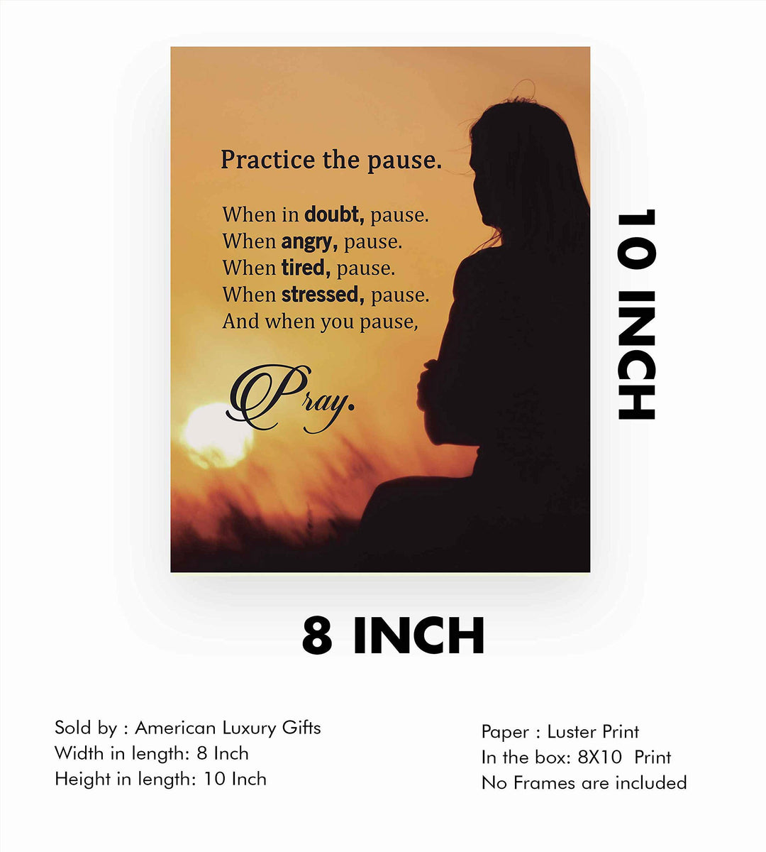 Practice the Pause-Pray-Inspirational Quotes Wall Art-8 x 10" Spiritual Wall Decor-Ready to Frame. Sunset Print w/Silhouette Image. Ideal Home-Office-Studio Decor. Reminder-Take Time for Yourself!