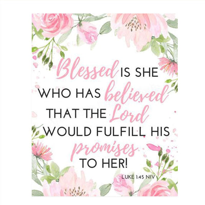 Luke 1:45-"Blessed is She Who Believed Lords Promises" Bible Verse Wall Art-8x10"-Scripture Wall Print-Ready to Frame. Stylish, Elegant Floral Design. Home-Office D?cor-Christian Gifts. God's Promise.