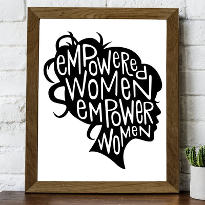 Empowered Women Empower Women-Inspirational Quotes Wall Art -8 x 10" Motivational Typography Print-Ready to Frame. Home-Girls Bedroom-Teen Decor. Great Gift to Motivate Women!