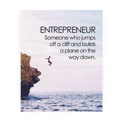 Entrepreneur- Motivational Wall Art Sign -8 x 10"-Inspirational Cliff Diving Photo Print -Ready to Frame. Scenic Goal Setting Decor for Home-Office-School-Dorm. Great Gift to Inspire Success!