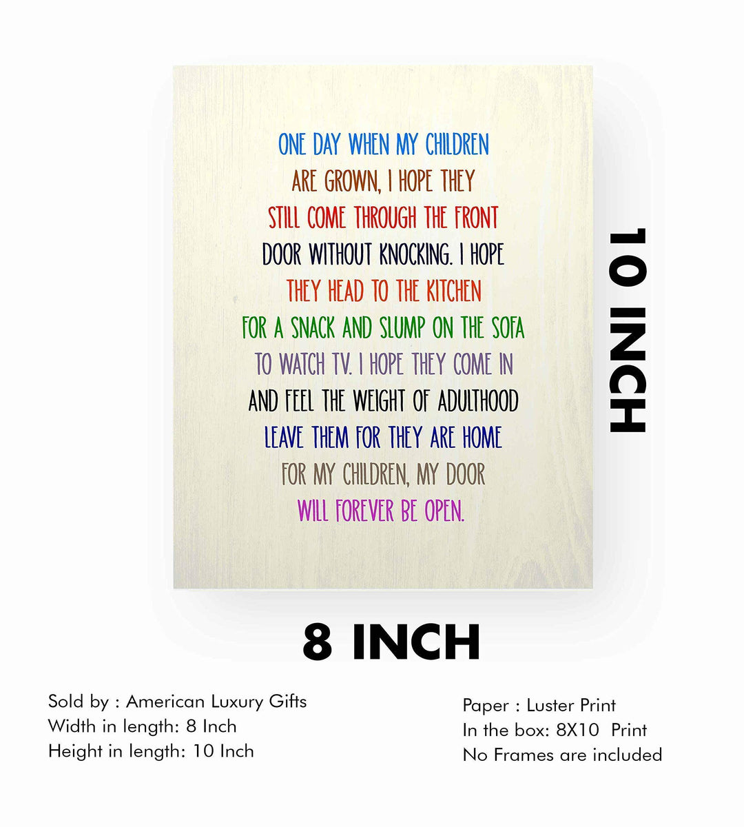 One Day When My Children Are Grown-Inspirational Family Wall Art Sign-8 x 10" Typographic Poster Print-Ready to Frame. Home-Kitchen-Office-Cabin-Lake House Decor. Display Your Unconditional Love!