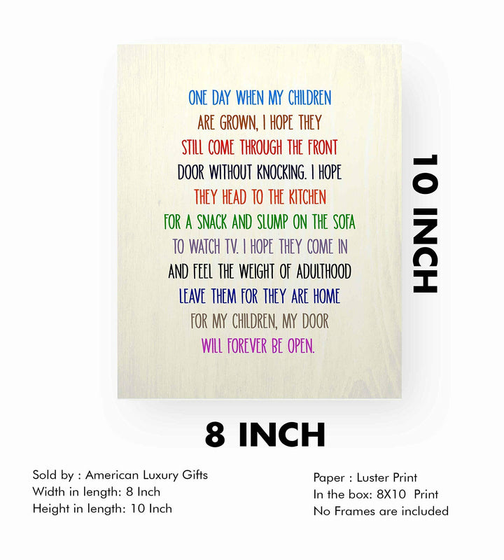 One Day When My Children Are Grown-Inspirational Family Wall Art Sign-8 x 10" Typographic Poster Print-Ready to Frame. Home-Kitchen-Office-Cabin-Lake House Decor. Display Your Unconditional Love!