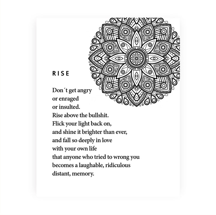 Rise Above -Shine Bright Spiritual Quotes Wall Art- 8 x 10" Mystical Floral Design Print -Ready to Frame. Inspirational Home-Office-Studio-Meditation-Zen Decor! Great Positive Decoration!