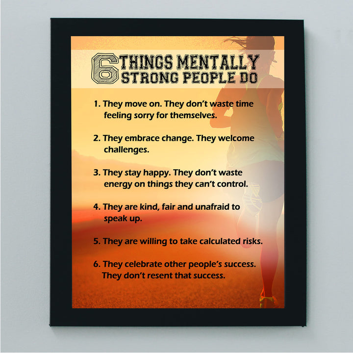 6 Things Mentally Strong People Do-8 x 10" Motivational Wall Decor Art. Typographic Sunset Photo Print -Ready to Frame. Inspirational Home-Office-Classroom-Gym Decor. Great Gift for Motivation!