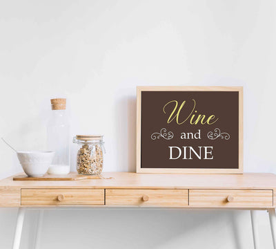 Wine and Dine-Vintage Wine Sign. 10 x 8" Shabby Chic Typographic Wall Art Print-Ready to Frame. Perfect Wall Decor for Home-Kitchen-Wine Cellar-Dining Room. Great Bar-Pub-Cave Decoration!